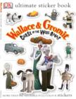 Image for &quot;Wallace &amp; Gromit&quot; Ultimate Sticker Book