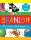 Image for DK first Spanish picture dictionary