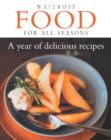 Image for Waitrose food for all seasons  : a year of delicious recipes