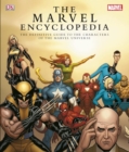 Image for The Marvel Comics encyclopedia  : a complete guide to the characters of the Marvel universe
