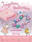 Image for Angelina Ballerina My First Activity Book