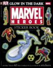 Image for Marvel Heroes Glow in the Dark Sticker Book