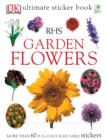 Image for RHS Garden Flowers Ultimate Sticker Book