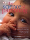 Image for The Science of Parenting