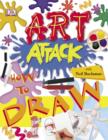 Image for &quot;Art Attack&quot; How to Draw