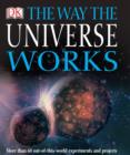 Image for The Way the Universe Works