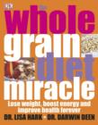 Image for The Wholegrain Diet Miracle