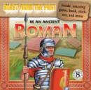 Image for Be an Ancient Roman