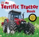 Image for My Terrific Tractor Book