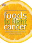 Image for Foods to Fight Cancer