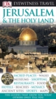 Image for DK Eyewitness Travel Guide: Jerusalem &amp; the Holy Lands