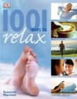 Image for 1001 Ways to Relax