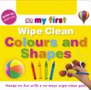 Image for Wipe Clean Colours and Shapes