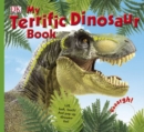 Image for My Terrific Dinosaur Book