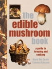 Image for The edible mushroom book