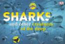 Image for Sharks and other creatures from the deep