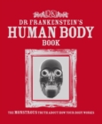 Image for Dr Frankenstein&#39;s Human Body Book