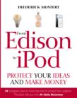 Image for From Edison to iPod: protect your ideas and make money