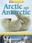 Image for Arctic and Antarctic.