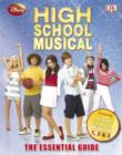 Image for &quot;Disney High School Musical&quot; the Essential Guide