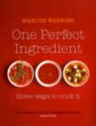 Image for One perfect ingredient