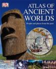 Image for Atlas of Ancient Worlds
