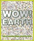 Image for Wow! Earth