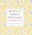 Image for Baby&#39;s First Year Memories for Life: A keepsake journal of milestone moments