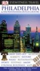 Image for DK Eyewitness Travel Guide: Philadelphia &amp; the Pennsylvania Dutch Country