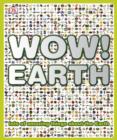 Image for Wow! Earth