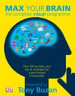 Image for Max your brain: the complete visual programme