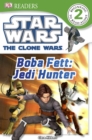 Image for Star Wars Clone Wars Boba Fett - Jedi Hunter
