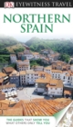 Image for DK Eyewitness Travel Guide: Northern Spain
