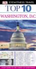 Image for DK Eyewitness Top 10 Travel Guide: Washington DC: Washington DC