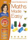 Image for Carol Vorderman&#39;s maths made easy: Ages 6-7, Key Stage 1 advanced