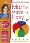 Image for Carol Vorderman&#39;s maths made easy: Ages 10-11, Key Stage 2 beginner