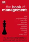 Image for The book of management: the ten essential skills for achieving high performance