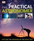 Image for The practical astronomer