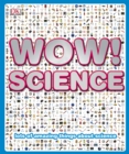 Image for Wow! Science