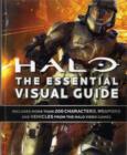 Image for Halo The Essential Visual Guide