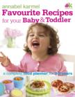 Image for Favourite recipes for your baby and toddler  : a complete feeding programme