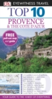 Image for DK Eyewitness Top 10 Travel Guide: Provence &amp; the Cote d&#39;Azur