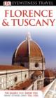 Image for DK Eyewitness Travel Guide: Florence &amp; Tuscany: Florence &amp; Tuscany