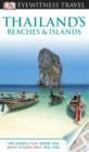 Image for DK Eyewitness Travel Guide: Thailand&#39;s Beaches &amp; Islands