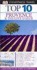 Image for DK Eyewitness Top 10 Travel Guide: Provence &amp; the Cote d&#39;Azur: Provence &amp; the Cote d&#39;Azur