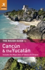 Image for The Rough Guide to Cancun and the Yucatan