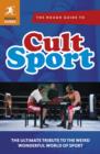 Image for The rough guide to cult sport