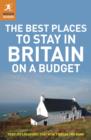 Image for The Best Places to Stay in Britain on a Budget