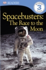 Image for Spacebusters  : the race to the moon