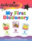 Image for Gold Stars My First Dictionary